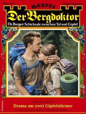 [Der Bergdoktor 2179] • Drama um zwei Gipfelstürmer